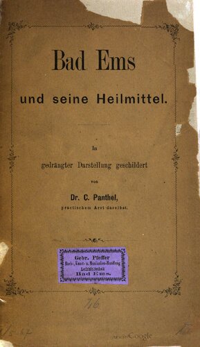 Bad Ems und seine Heilmittel ; in gedrängter Darstellung geschildert