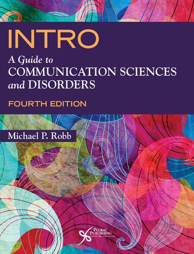 INTRO: A Guide to Communication Sciences and Disorders