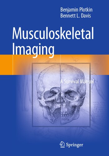 Musculoskeletal Imaging: A Survival Manual