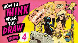 How to THINK when you DRAW Vol 4
