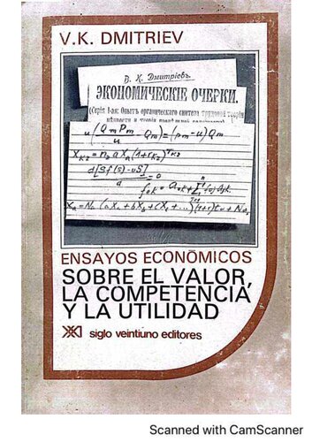 Ensayos Económicos sobre el Valor, la Competencia y la Utilidad