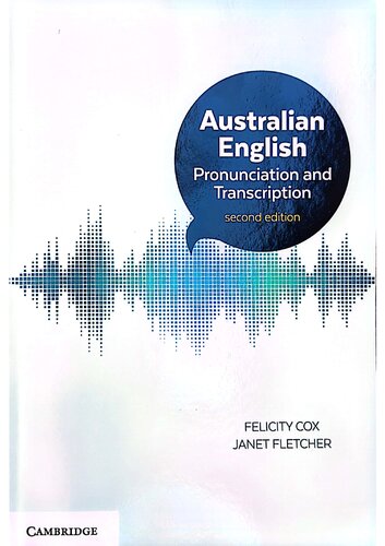 Australian English Pronunciation and Transcription
