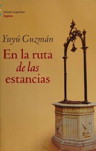 En la ruta de las estancias