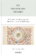 Per Cognitionem Visualem. the Visualization of Cognitive and Natural Processes in the Middle Ages: Acts of the XXV Annual Colloquium of the Societe Internationale Pour l'Etude de la Philosophie Medievale, Porto, 14-15 and 21-22 June 2021