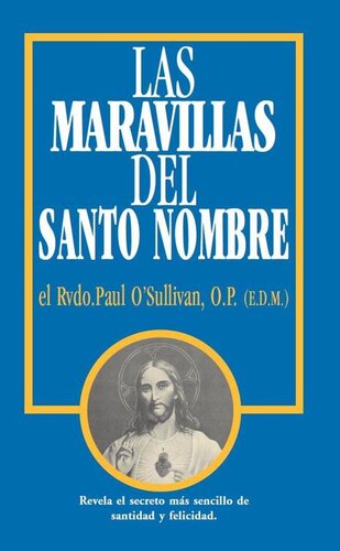 Las Maravillas del Santo Nombre: Spanish Edition of the Wonders of the Holy Name