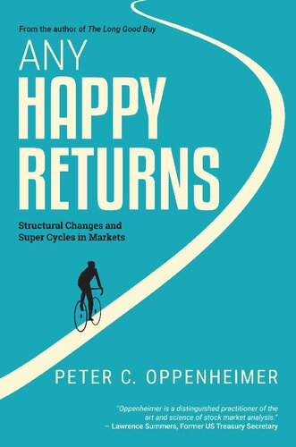 Any Happy Returns: Structural Changes and Super Cycles in Markets