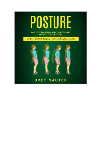 Posture How to Permanently Heal Your Posture Without Tons of Effort