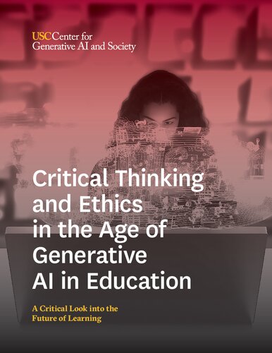 Critical Thinking and Ethics in the Age of Generative AI in Education