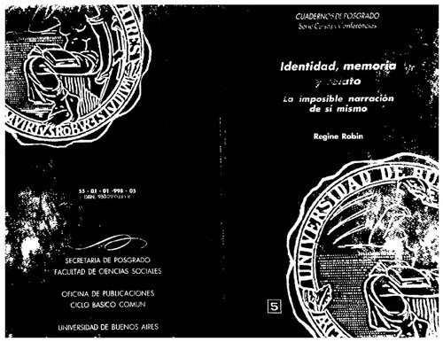 Identidad, memoria y relato: la imposible narración de sí mismo