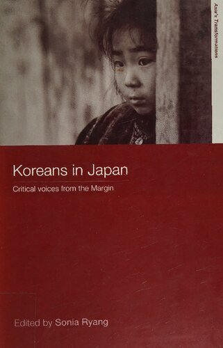 Koreans in Japan: Critical Voices from the Margin