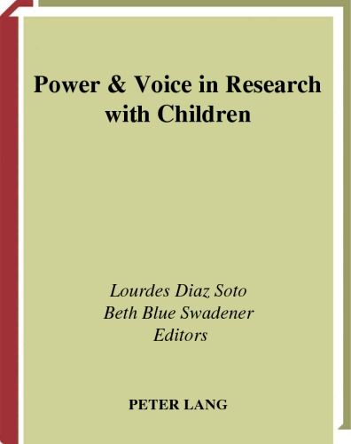 Power &  Voice In Research With Children (Rethinking Childhood, V. 33)