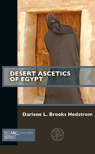 Desert Ascetics of Egypt (Past Imperfect)