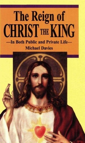 The Reign of Christ the King: In Both Public and Private Life