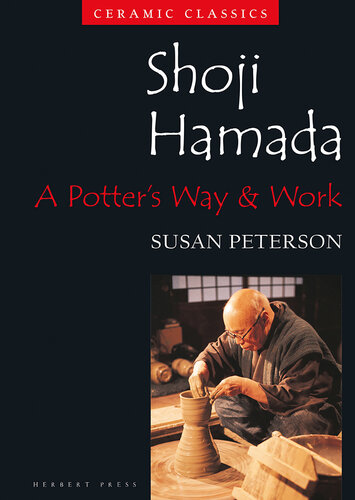 Shoji Hamada: A Potters Way and Work