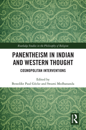 Panentheism in Indian and Western Thought: Cosmopolitan Interventions