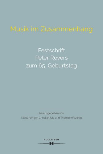Musik im Zusammenhang: Festschrift Peter Revers zum 65. Geburtstag