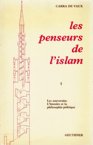Les Penseurs De L'islam 1