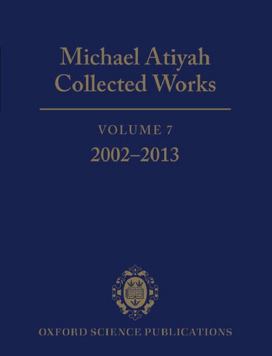 Collected Works, Volume 7: 2002-2013