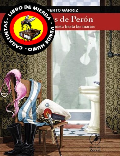 Las tetas de Perón (Spanish Edition)