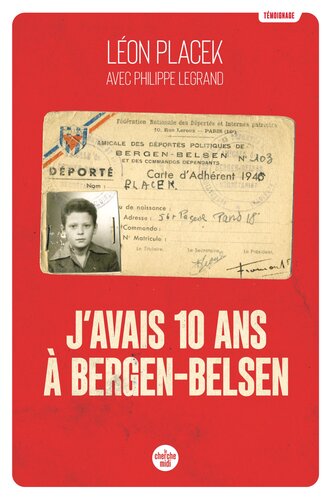 J’avais 10 ans à Bergen-Belsen