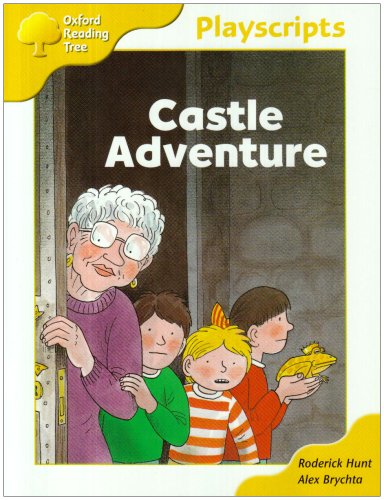Oxford Reading Tree: Stage 5: Playscripts: 5: Castle Adventure
