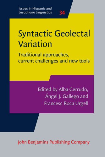 Syntactic Geolectal Variation: Traditional Approaches, Current Challenges and New Tools