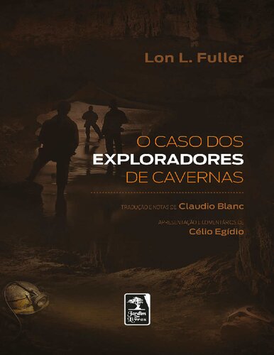 O Caso dos Exploradores de Cavernas