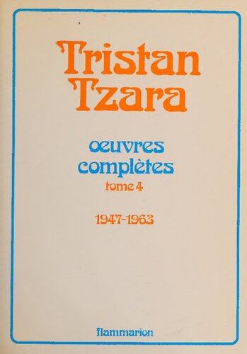 Œuvres complètes: Tome 4: 1947-1963