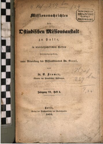 Missionsnachrichten der Ostindischen Missionsanstalt zu Halle in vierteljährlichen Heften