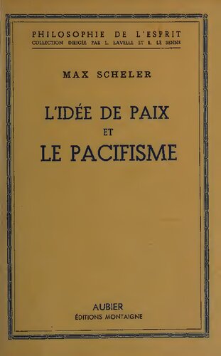 L'idée de paix et le pacifisme