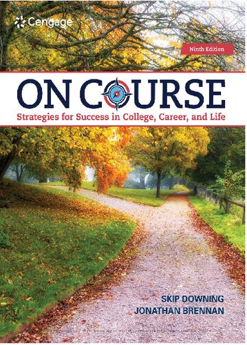 On Course: Strategies for Creating Success in College, Career, and Life