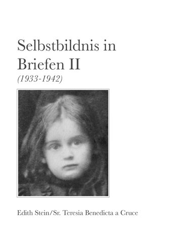 Selbsbildnis in Briefen II (1933-1942)