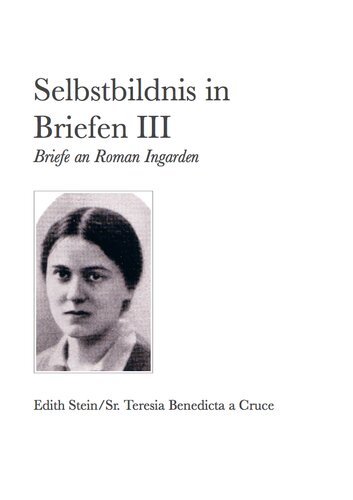 Selbstbildnis in Briefen III: Briefe an Roman Ingarden