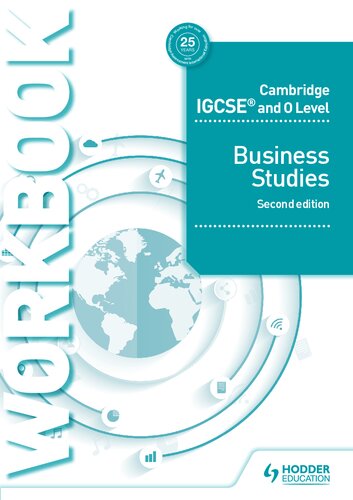 Cambridge IGCSE and O Level Business Studies Workbook 2nd edition: Hodder Education Group