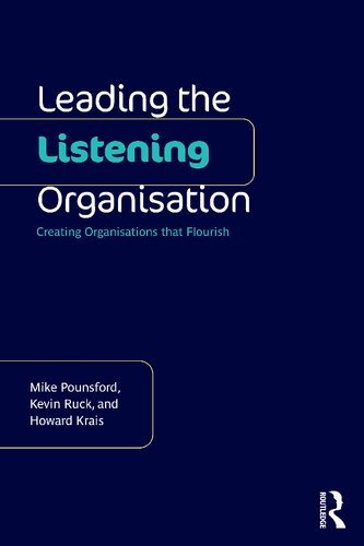 Leading the Listening Organisation