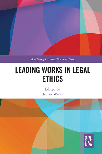 Leading Works in Legal Ethics (Analysing Leading Works in Law)