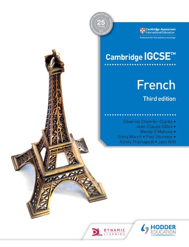 Cambridge IGCSE™ French Student Book Third Edition: Hodder Education Group
