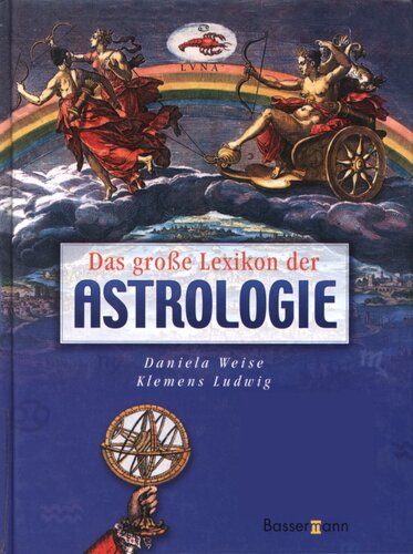 Das große Lexikon der Astrologie