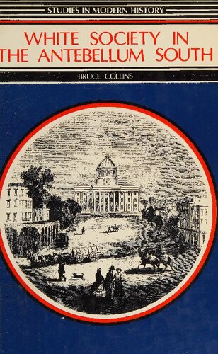 White society in the antebellum South