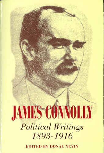 James Connolly Political Writings 1893-1916