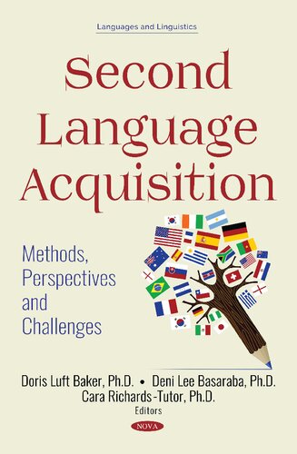 Second Language Acquisition: Methods, Perspectives and Challenges (Languages and Linguistics)