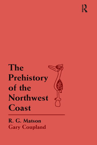 The Prehistory of the Northwest Coast