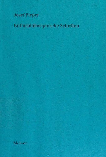 Kulturphilosophische Schriften