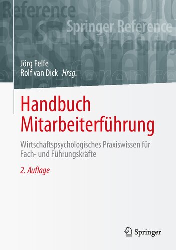 Handbuch Mitarbeiterführung: Wirtschaftspsychologisches Praxiswissen für Fach- und Führungskräfte (German Edition)