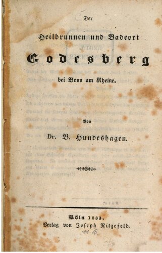 Der Heilbrunnen und Badeort Godesberg bei Bonn am Rheine