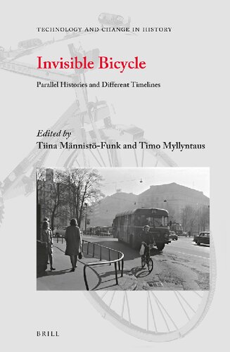 Invisible Bicycle (Technology and Change in History)
