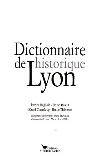 Dictionnaire historique de Lyon