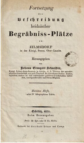 Fortsetzung der Beschreibung der heidnischen Begräbniss [Begräbnis]-Plätze zu Zilmsdorf in der Ober-Lausitz