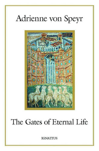The Gates Of Eternal Life