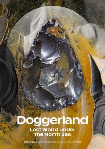 Doggerland: Lost World under the North Sea